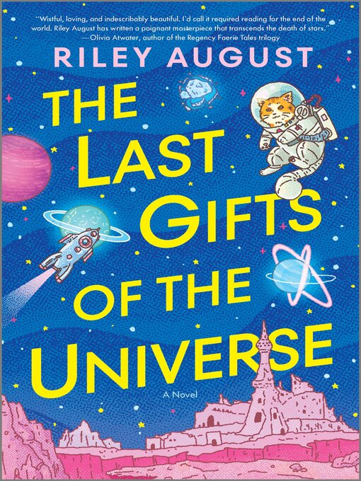 Title details for The Last Gifts of the Universe by Riley August - Available